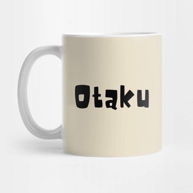 Otaku - "Anime enthusiast" by Depot33